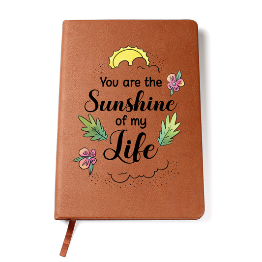 To My Love “You Are My Sunshine” Journal