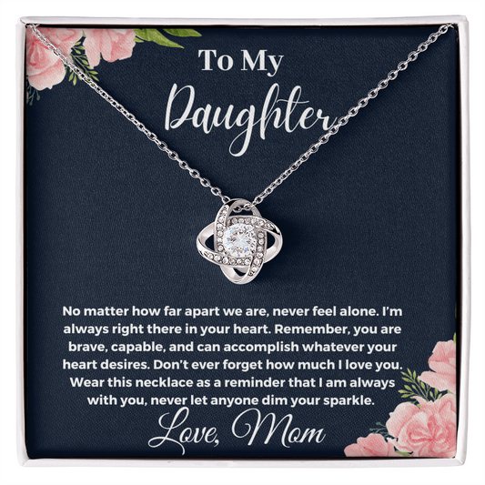 To My Daughter “You Are The Most Precious Gift Life Has Given Me”