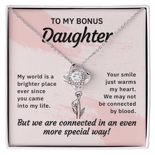 Gift For Daughter “ My World Is A Better Place With You In It”
