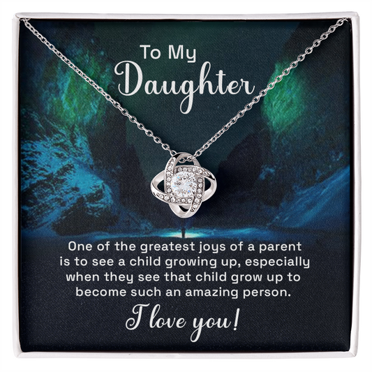 To My Daughter "One Of The Greatest Gifts"